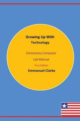 Cover of Growing Up With Technology