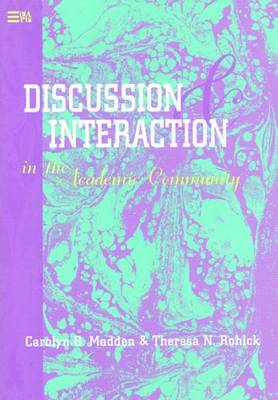 Cover of Discussion & Interaction in the Academic Community