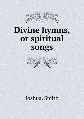 Book cover for Divine hymns, or spiritual songs