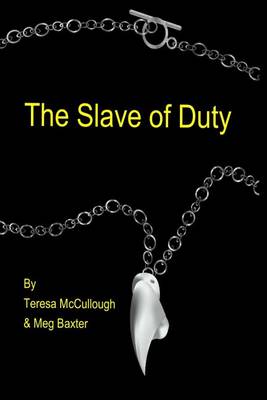 Book cover for The Slave of Duty