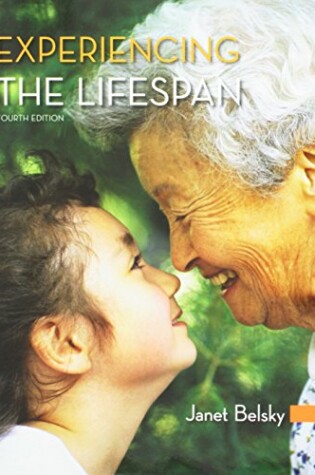 Cover of Experiencing the Lifespan 4e & Launchpad for Experiencing the Lifespan (6 Month Access)