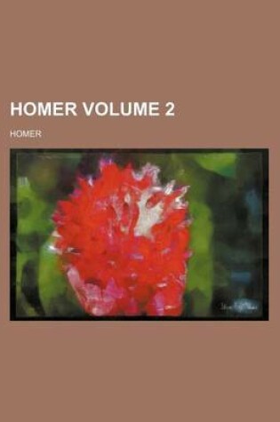 Cover of Homer Volume 2