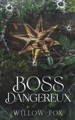 Book cover for Boss Dangereux