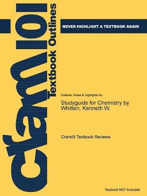 Book cover for Studyguide for Chemistry by Whitten, Kenneth W., ISBN 9781133610663