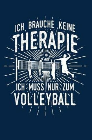 Cover of Therapie? Lieber Volleyball