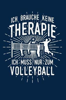 Book cover for Therapie? Lieber Volleyball