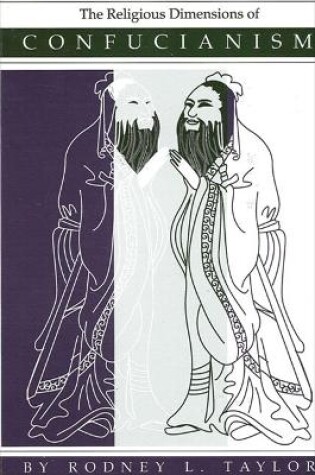Cover of The Religious Dimensions of Confucianism