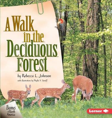 Book cover for A Walk in the Deciduous Forest