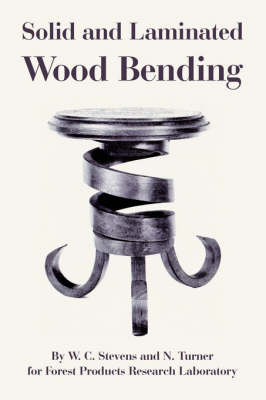 Book cover for Solid and Laminated Wood Bending