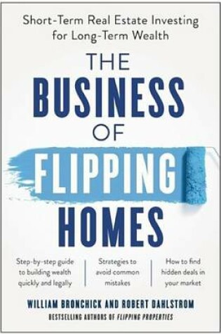 Cover of The Business of Flipping Homes
