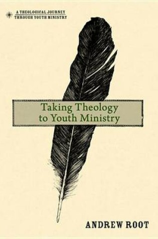 Cover of Taking Theology to Youth Ministry