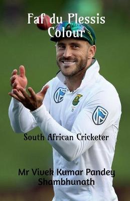 Book cover for Faf du Plessis Colour