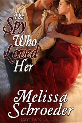 Cover of The Spy Who Loved Her