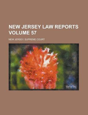 Book cover for New Jersey Law Reports Volume 57