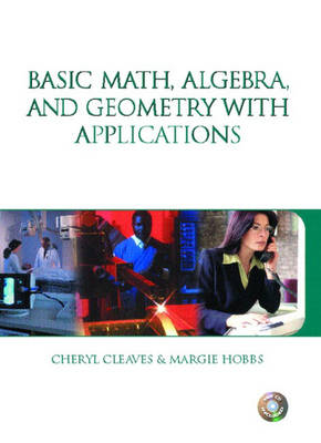 Book cover for Basic Math, Algebra and Geometry with Applications