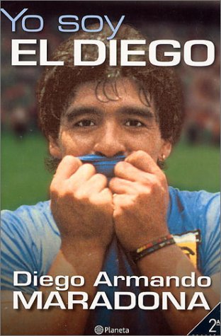 Book cover for Yo Soy El Diego (--de La Gente)