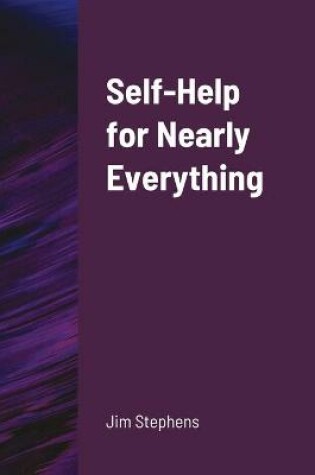 Cover of Self-Help for Nearly Everything