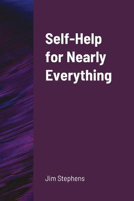 Book cover for Self-Help for Nearly Everything