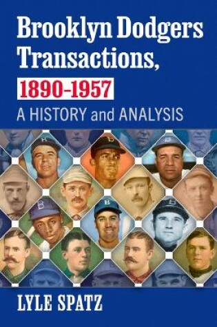 Cover of Brooklyn Dodgers Transactions, 1890-1957