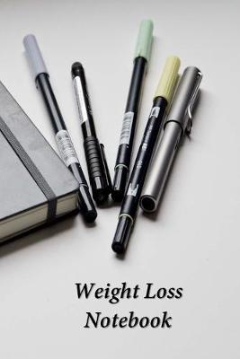 Book cover for Weight Loss Notebook