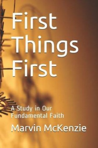 Cover of First Things First