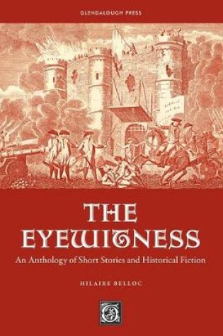 Cover of The Eyewitness: An Anthology of Short Stories & Historical Fiction