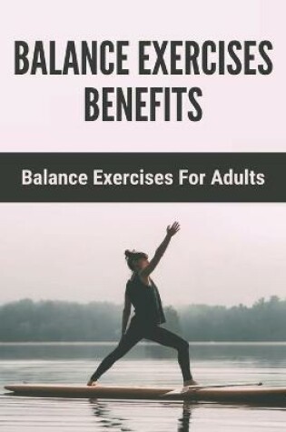 Cover of Balance Exercises Benefits