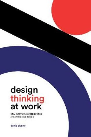 Cover of Design Thinking at Work