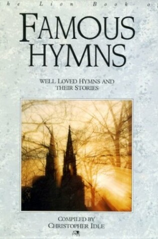 Cover of The Lion Book of Famous Hymns