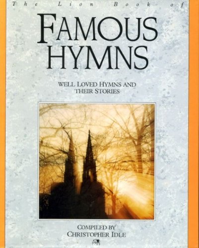 Book cover for The Lion Book of Famous Hymns