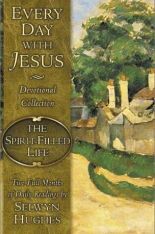 Cover of The Spirit Filled Life