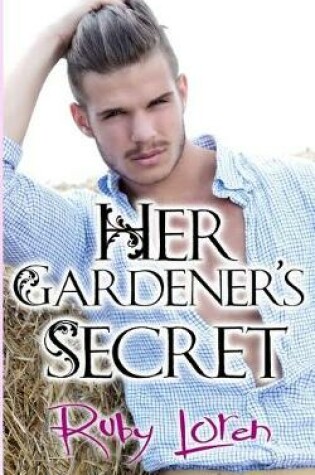 Cover of Her Gardener's Secret
