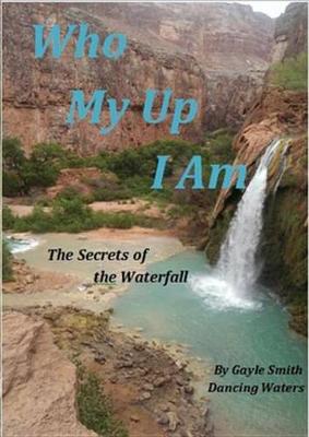 Book cover for Who My Up I Am