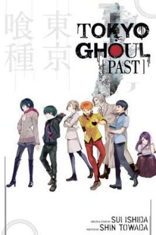 Cover of Tokyo Ghoul: Past