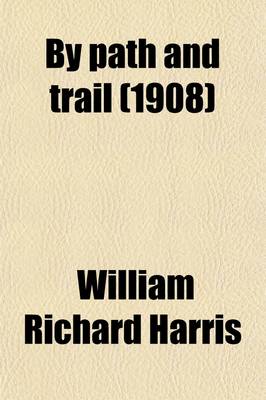 Book cover for By Path and Trail