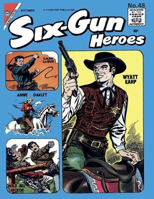 Book cover for Six-Gun Heroes #48