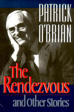 Cover of The Rendezvous and Other Stories