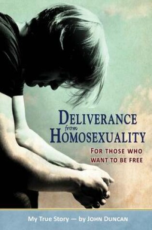 Cover of Deliverance from Homosexuality