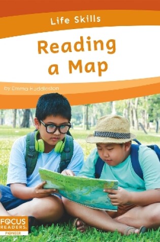 Cover of Life Skills: Reading a Map