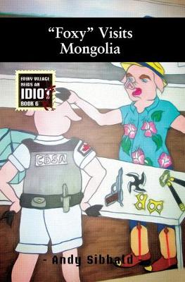 Cover of "Foxy" Visits Mongolia