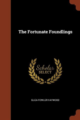 Book cover for The Fortunate Foundlings