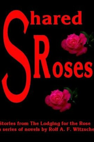 Cover of Shared Roses