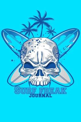 Book cover for Surf freak JOURNAL DOT GRID STYLE NOTEBOOK