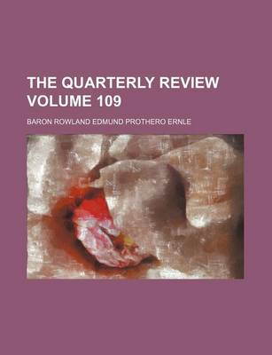 Book cover for The Quarterly Review Volume 109