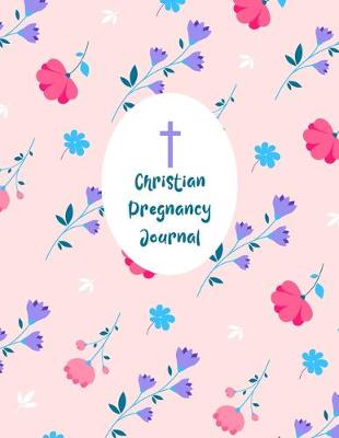 Book cover for Christian Pregnancy Journal