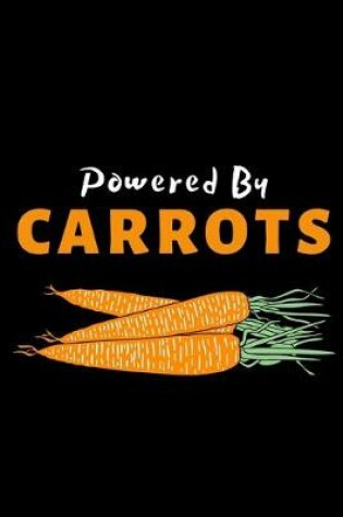 Cover of Powered By Carrots