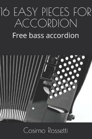 Cover of 16 Easy Pieces for Accordion