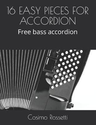 Book cover for 16 Easy Pieces for Accordion