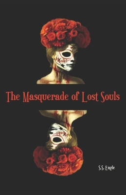 Book cover for The Masquerade of Lost Souls