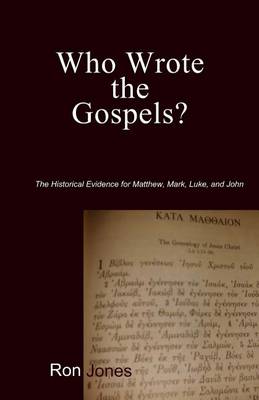 Book cover for Who Wrote the Gospels?